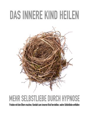 cover image of Das innere Kind heilen